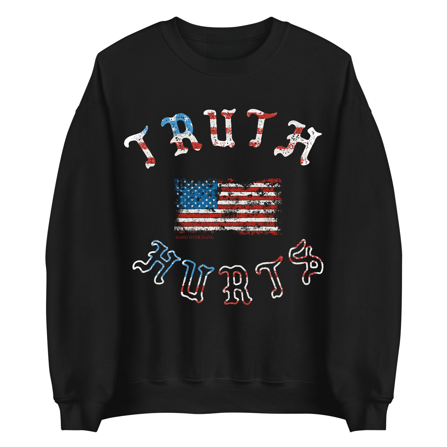 "American Truth" Sweatshirt