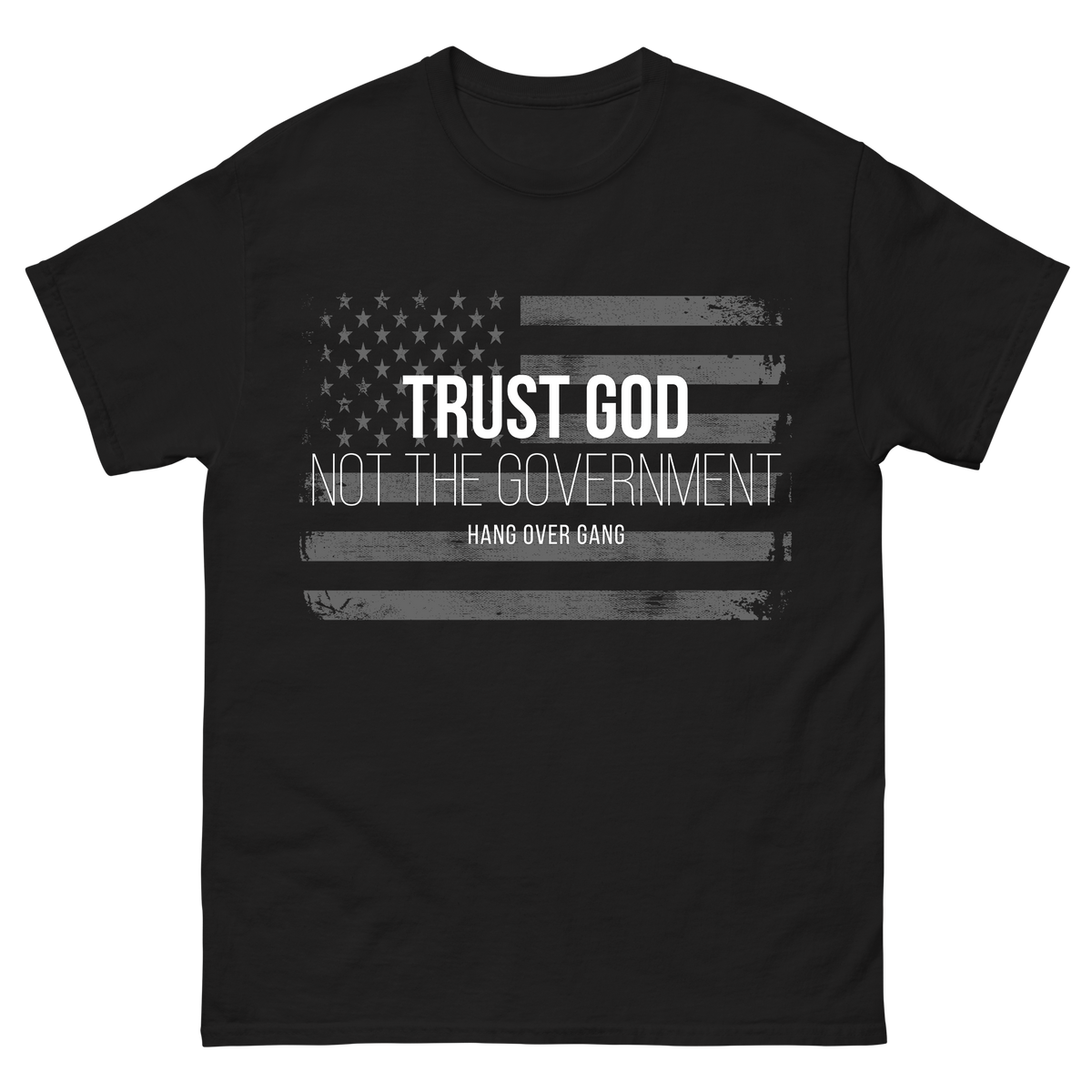 "Trust God" T-Shirt