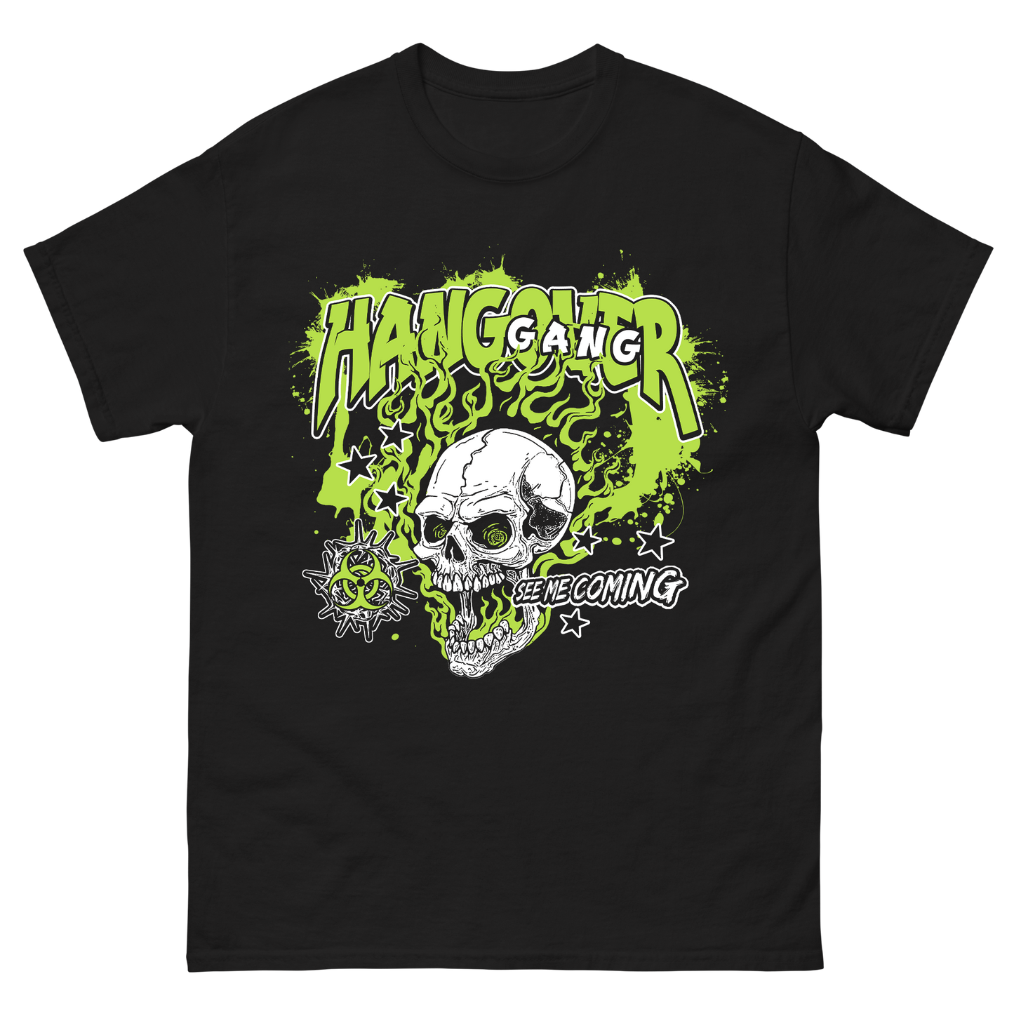 Hang Over Gang "See Me Coming" Glow in The Dark T-Shirt