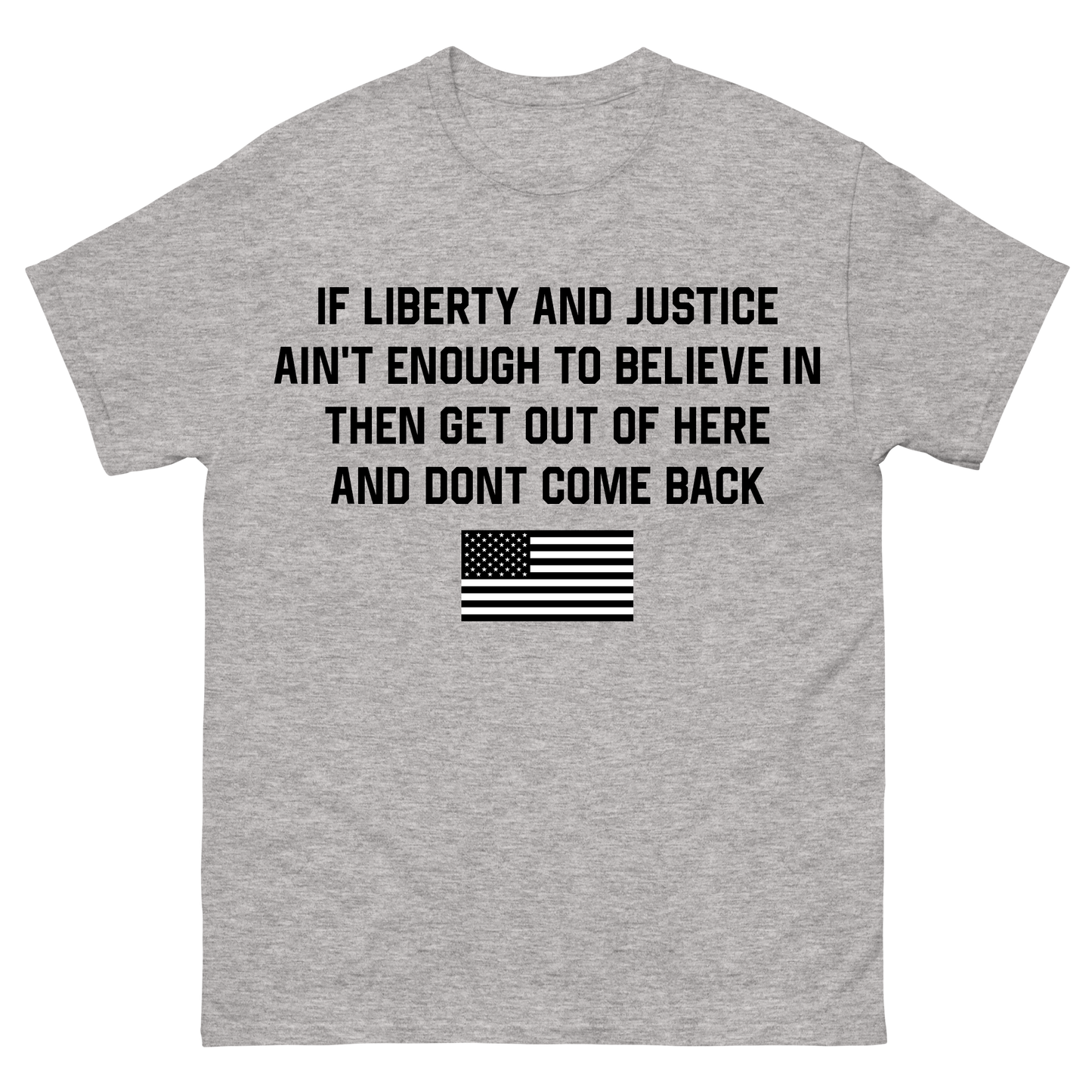 "Don't Come Back" T-Shirt