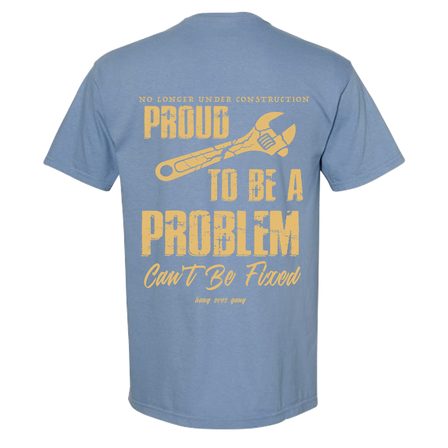 "Can't Be Fixed" Construction T-Shirt