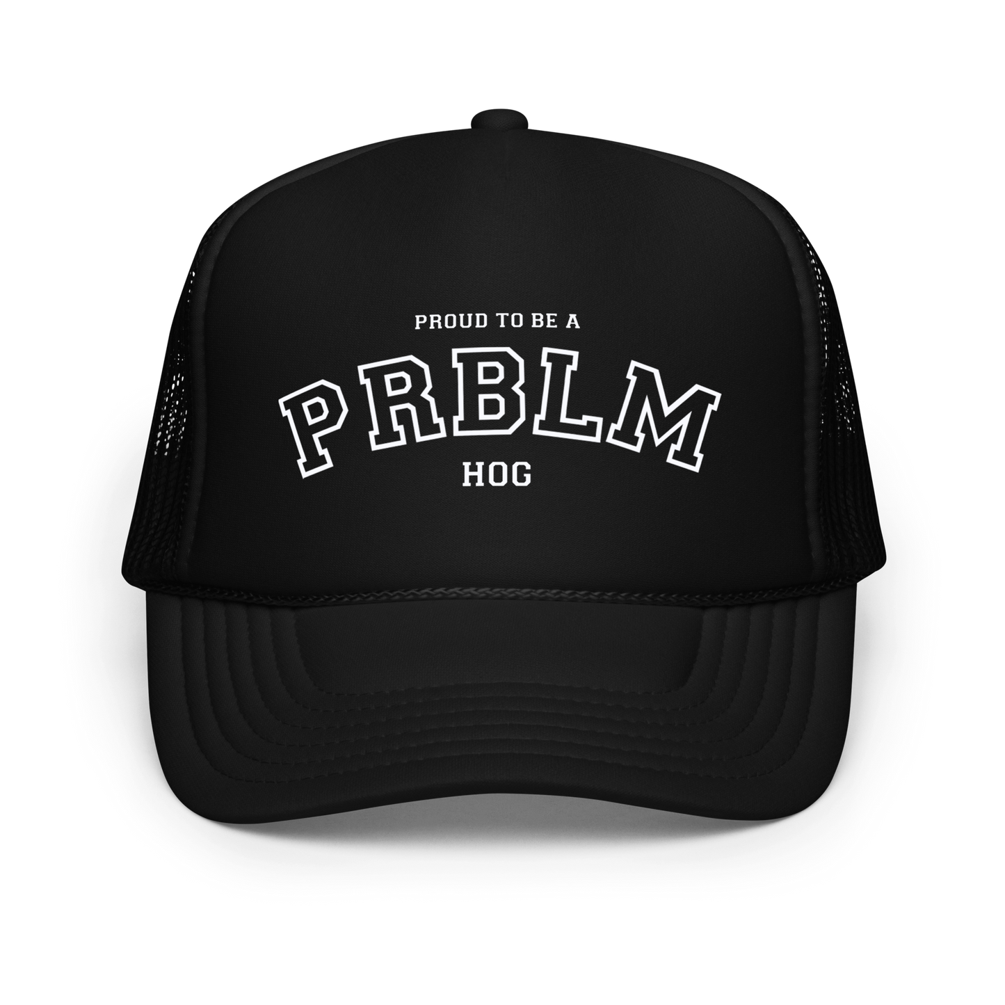 "PRBLM" Hat