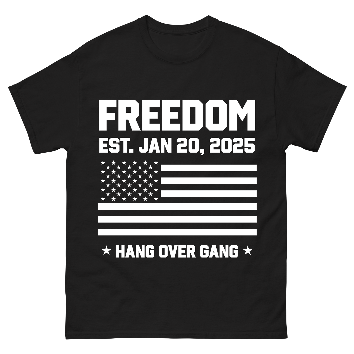 "Freedom Est. Jan 20, 2025" T-Shirt