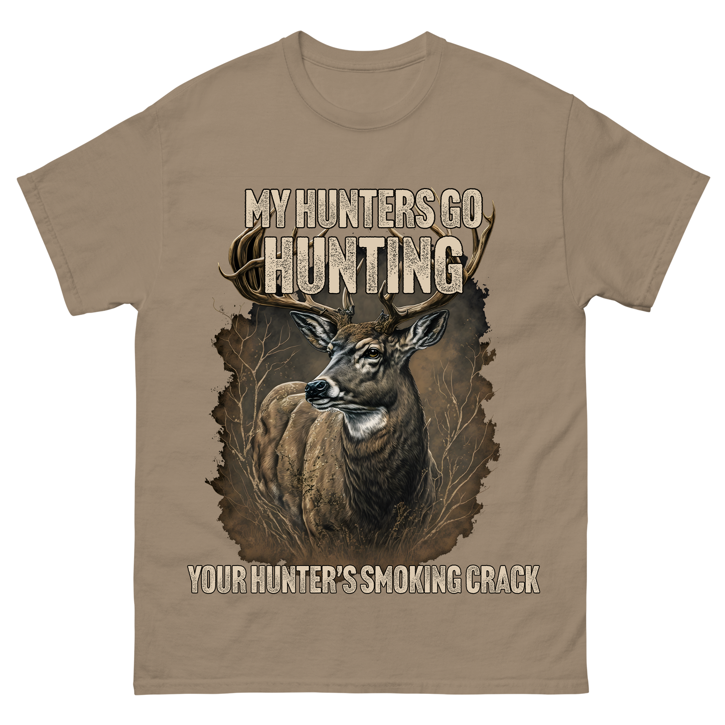 "My Hunters Go Hunting" T-Shirt