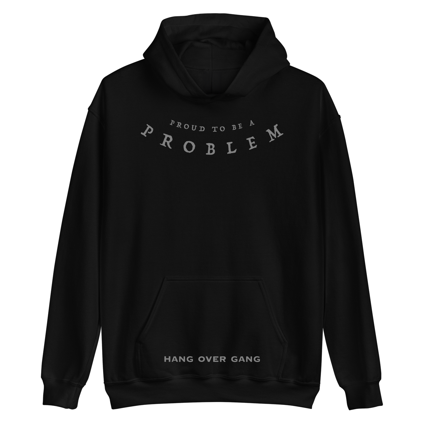 "Problem" Hoodie