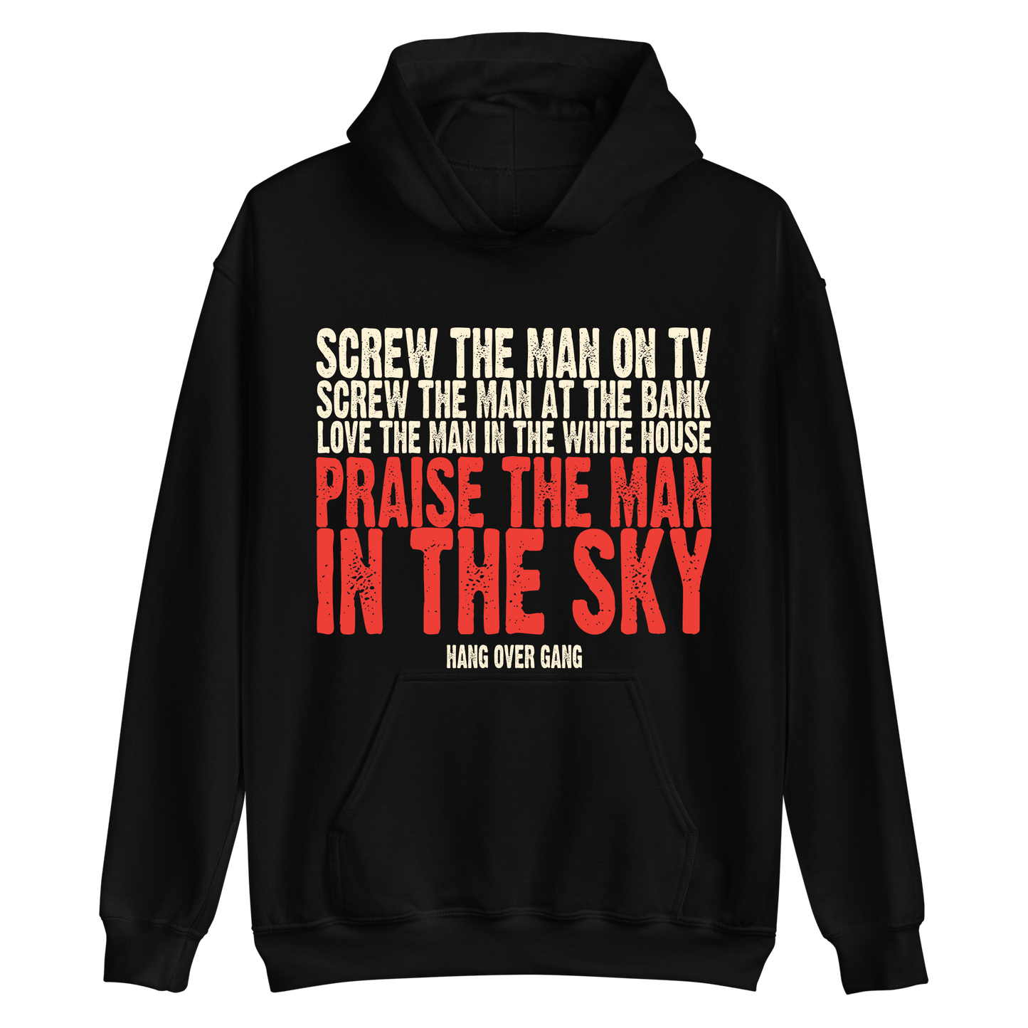 "Praise The Man In The Sky" Hoodie