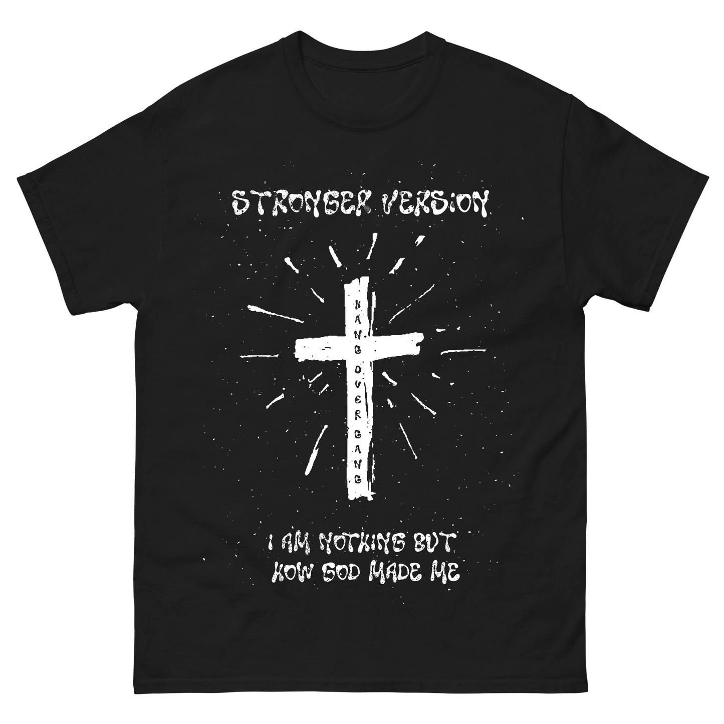 "How God Made Me" T-Shirt