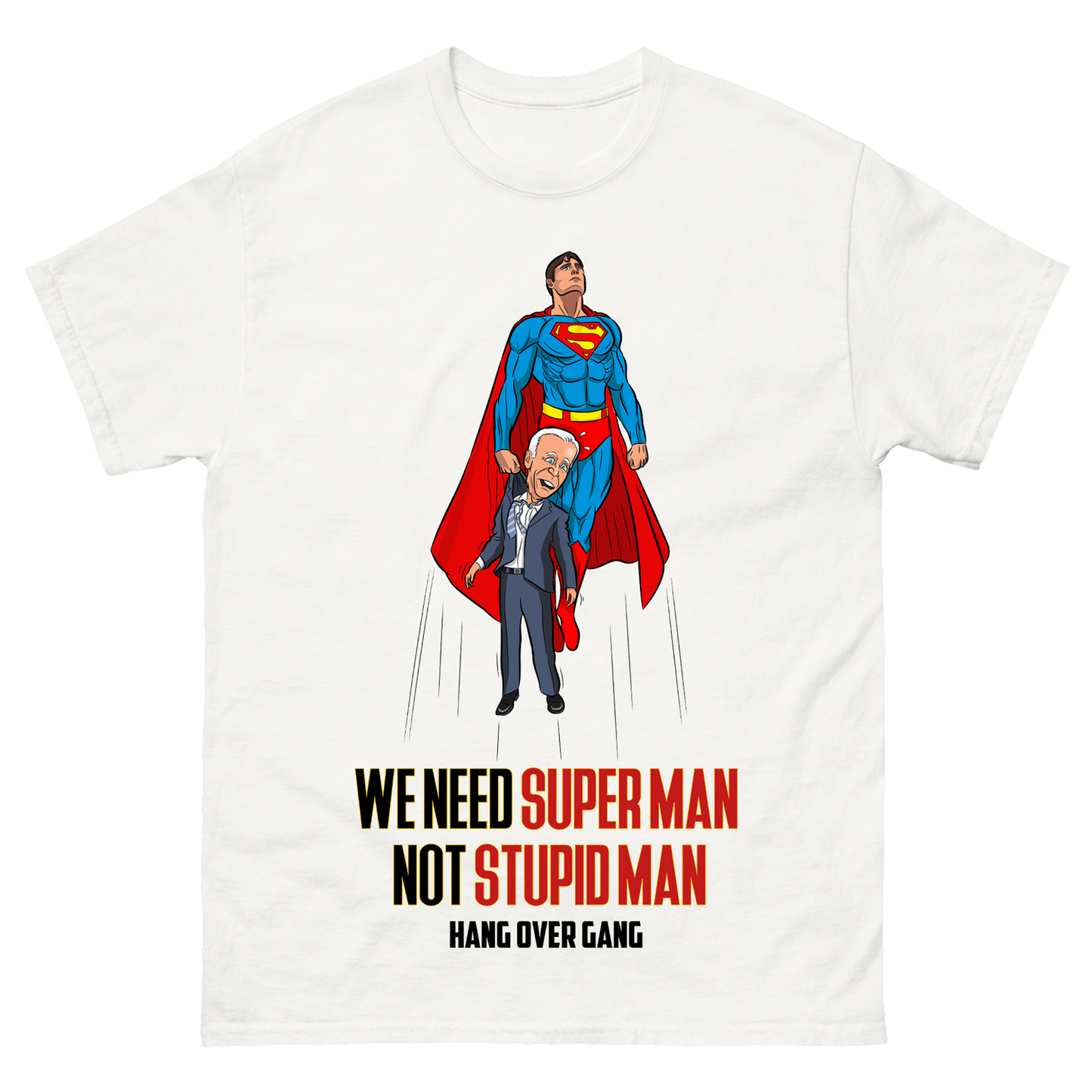 "Stupid Man" T-Shirt