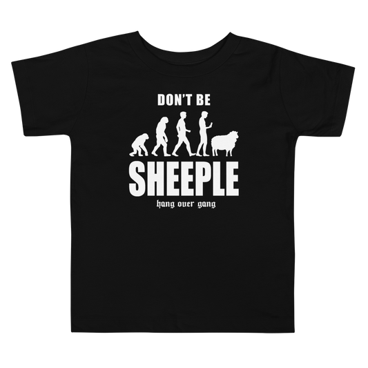 Toddler "Dont be Sheeple T-Shirt