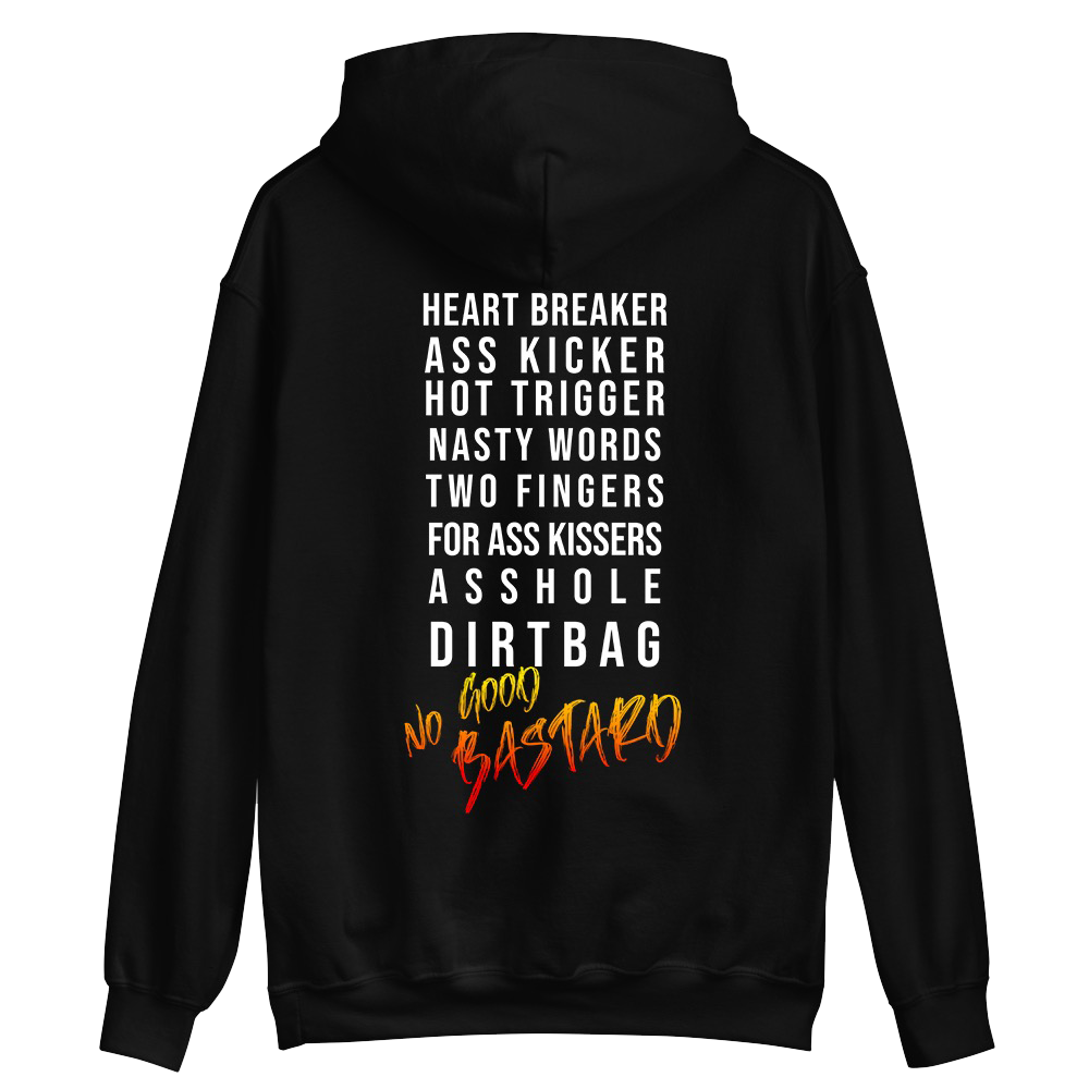 "No Good Bastard" Hoodie