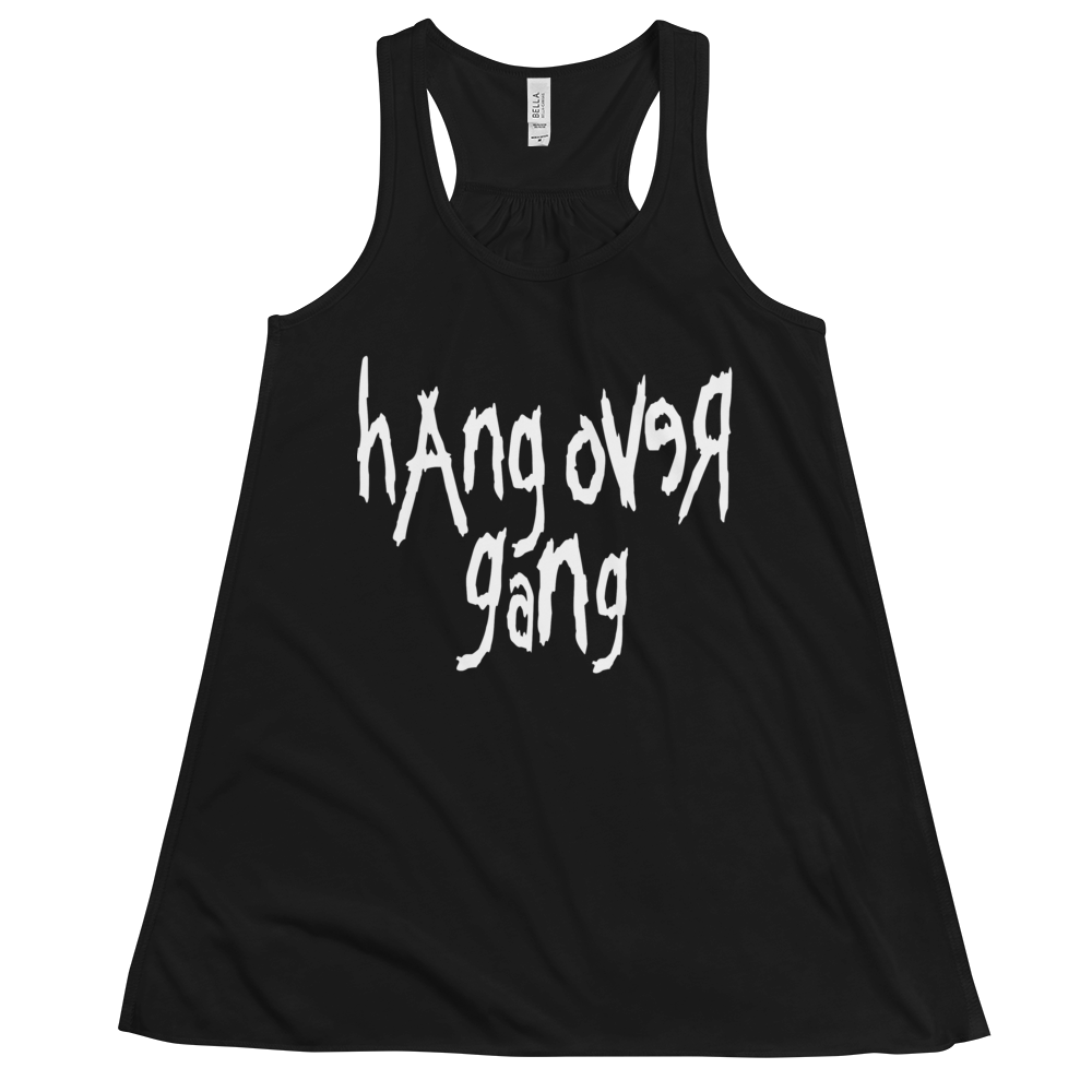 Womens "Hang Over Gang" Flowy Racerback