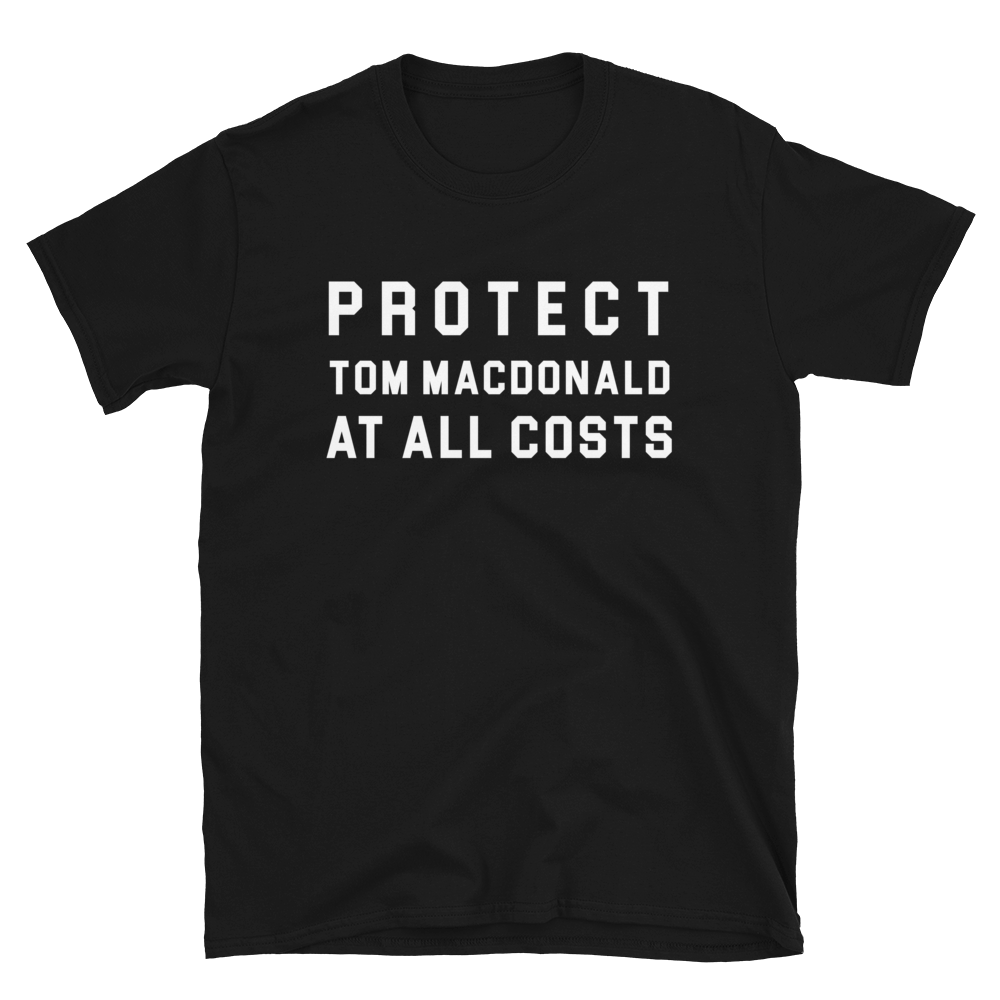 "Protect Tom MacDonald" T-Shirt