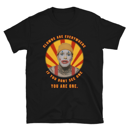 "Clowns are Everywhere" T-Shirt