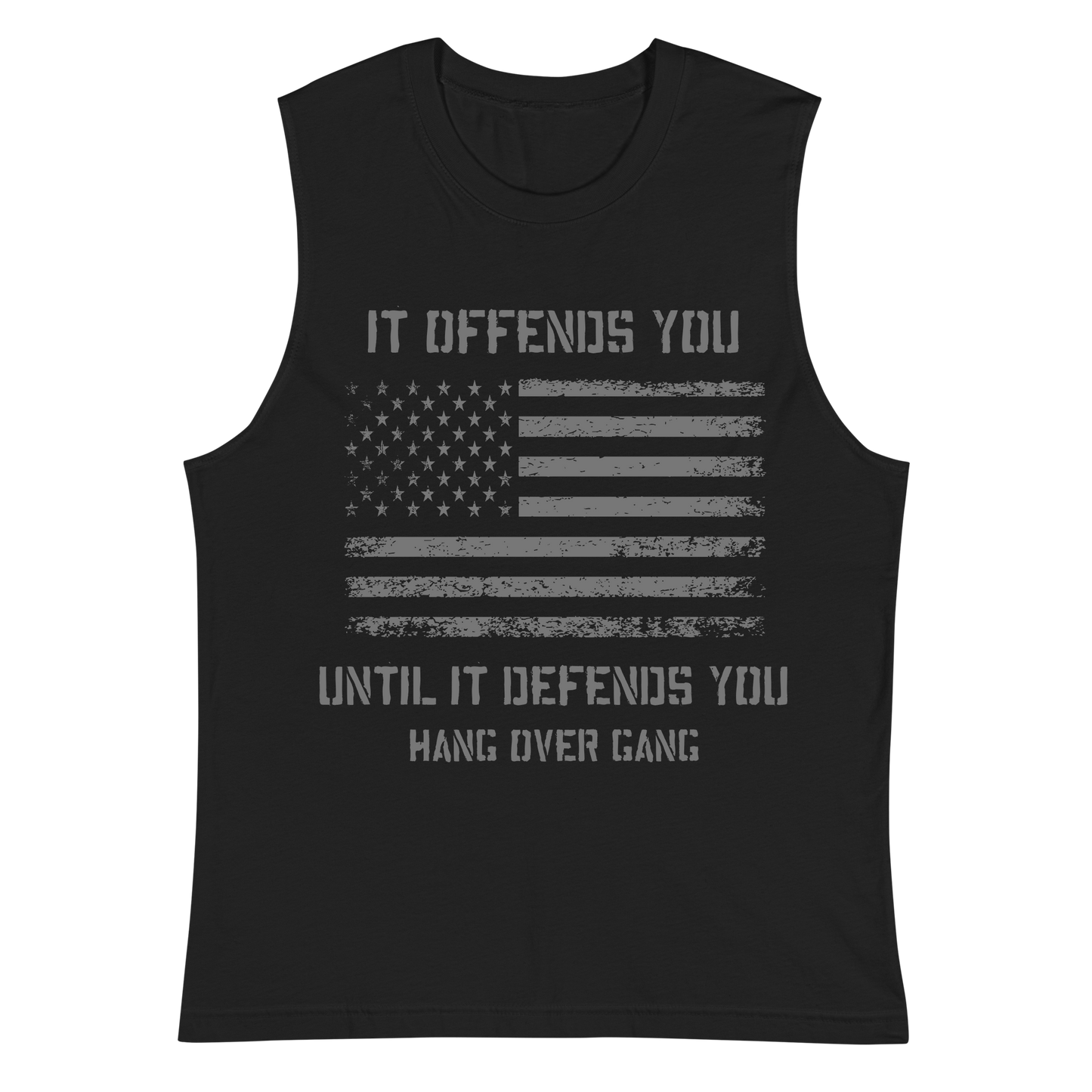 "It Offends You, Until it Defends You" Sleeveless Shirt