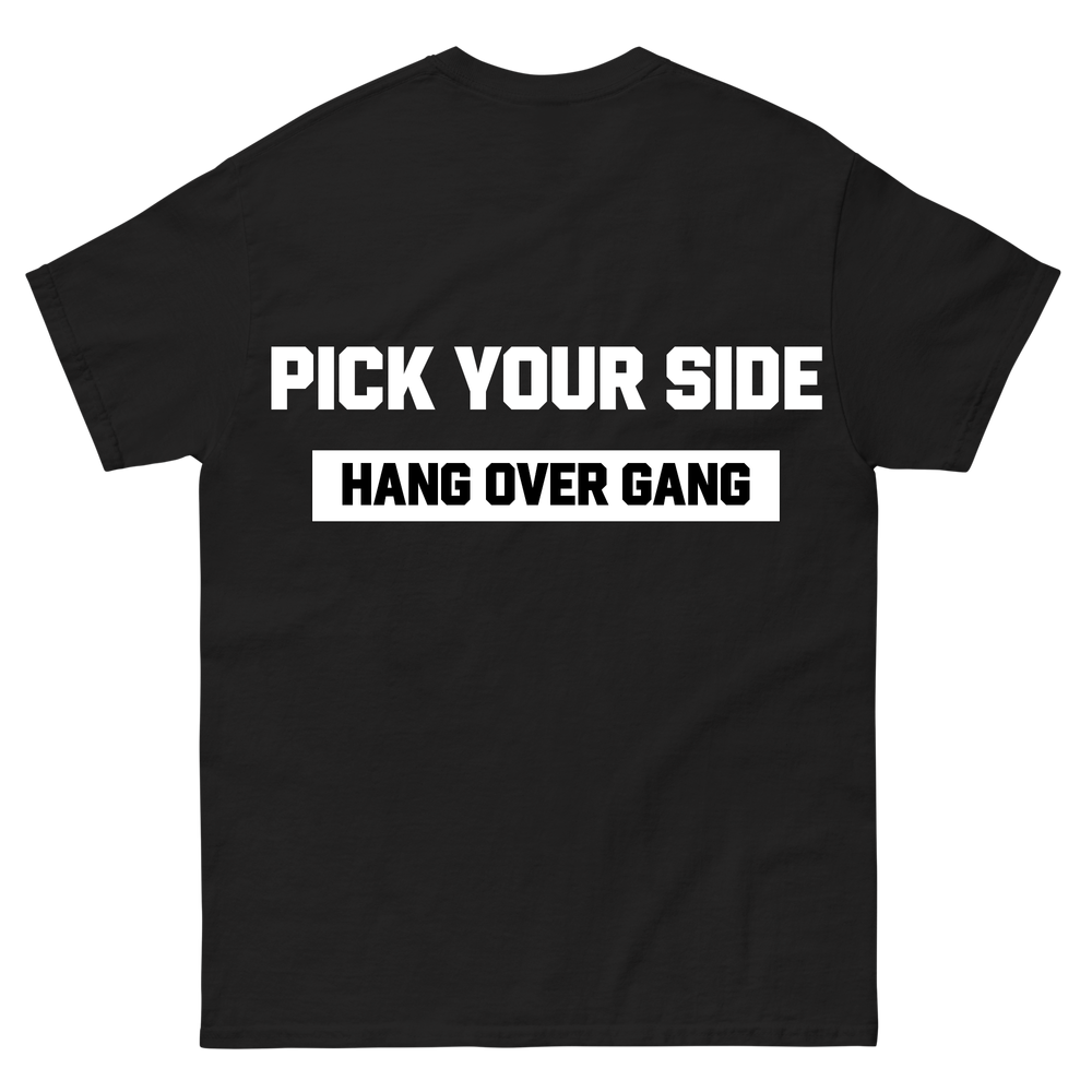 "Pick Your Side" T-Shirt