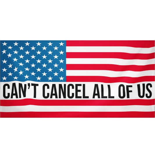 AUTOGRAPHED "Cant Cancel All Of Us" American Flag