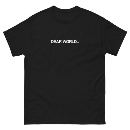 "Dear World" T-Shirt