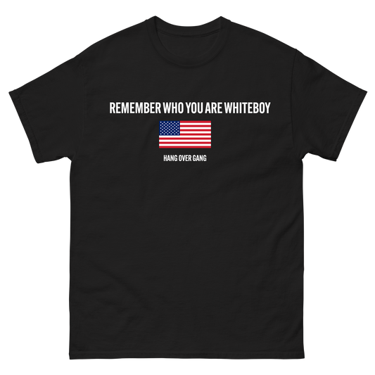 "Remember Who You Are" T-Shirt