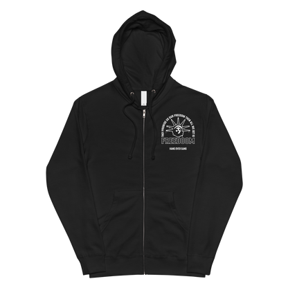 "They Promise Us Our Freedom" Zip up Hoodie