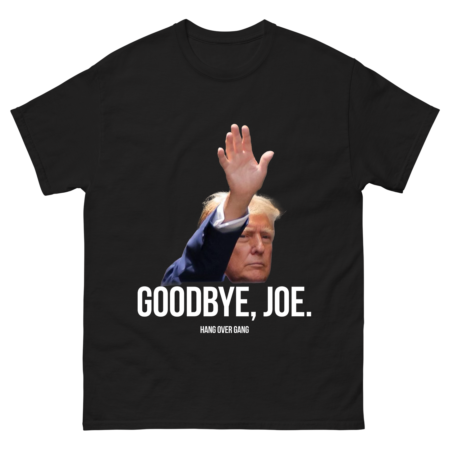 "Goodbye, Joe" T-Shirt