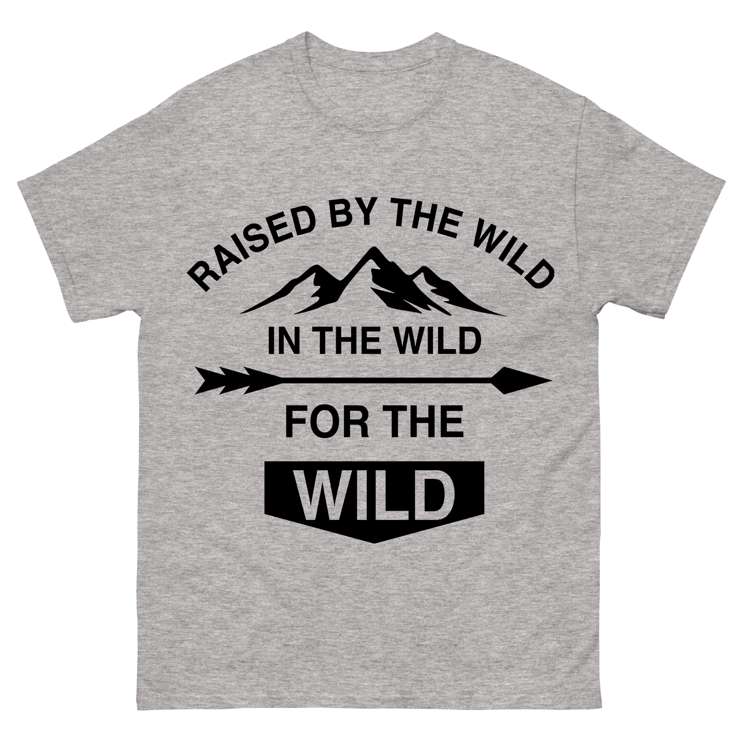 "Raised By The Wild" T-Shirt