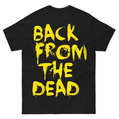 "Back From The Dead" T-Shirt