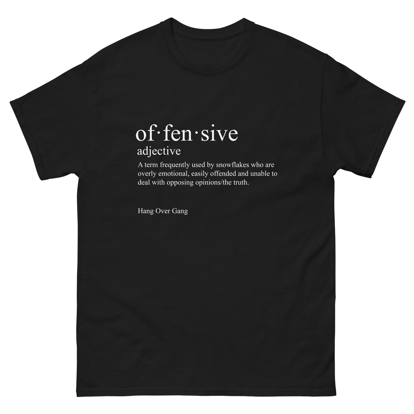 "Offensive Definition" T-Shirt