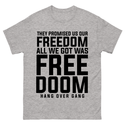 "Freedoom" T-Shirt