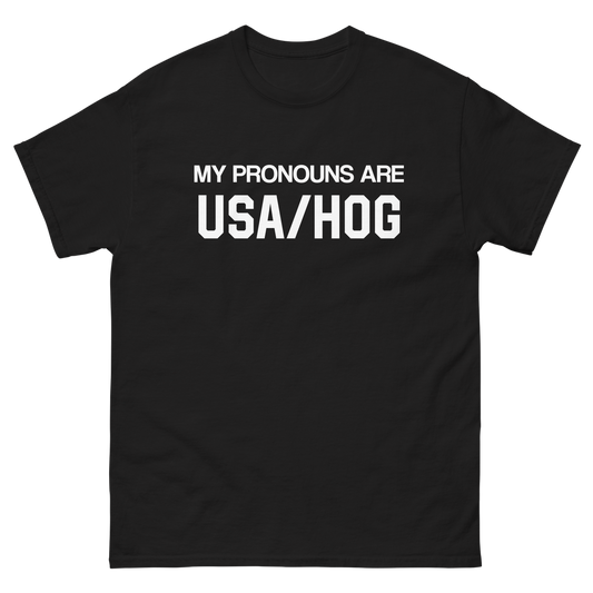"My Pronouns Are" T-Shirt