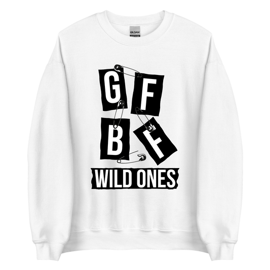 "GFBF Wild Ones" Sweatshirt