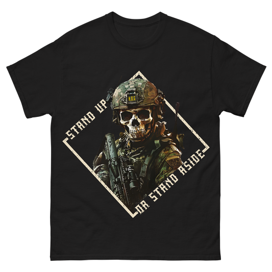"Stand Up Or Stand Aside" T-Shirt