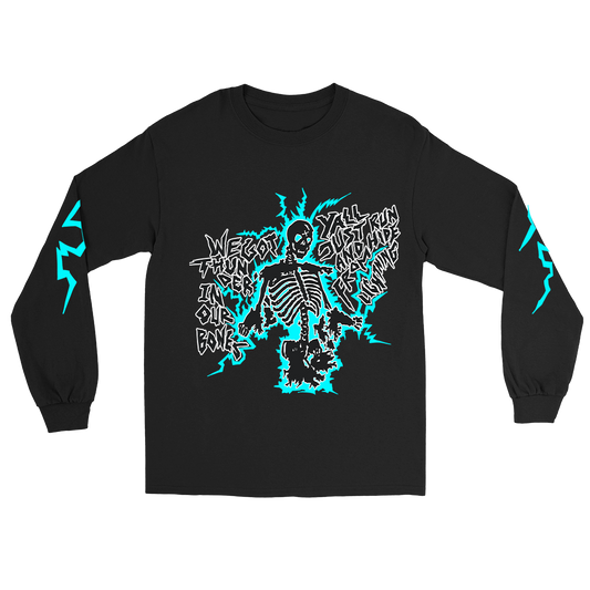 "Thunder In Our Bones" Long Sleeve Shirt