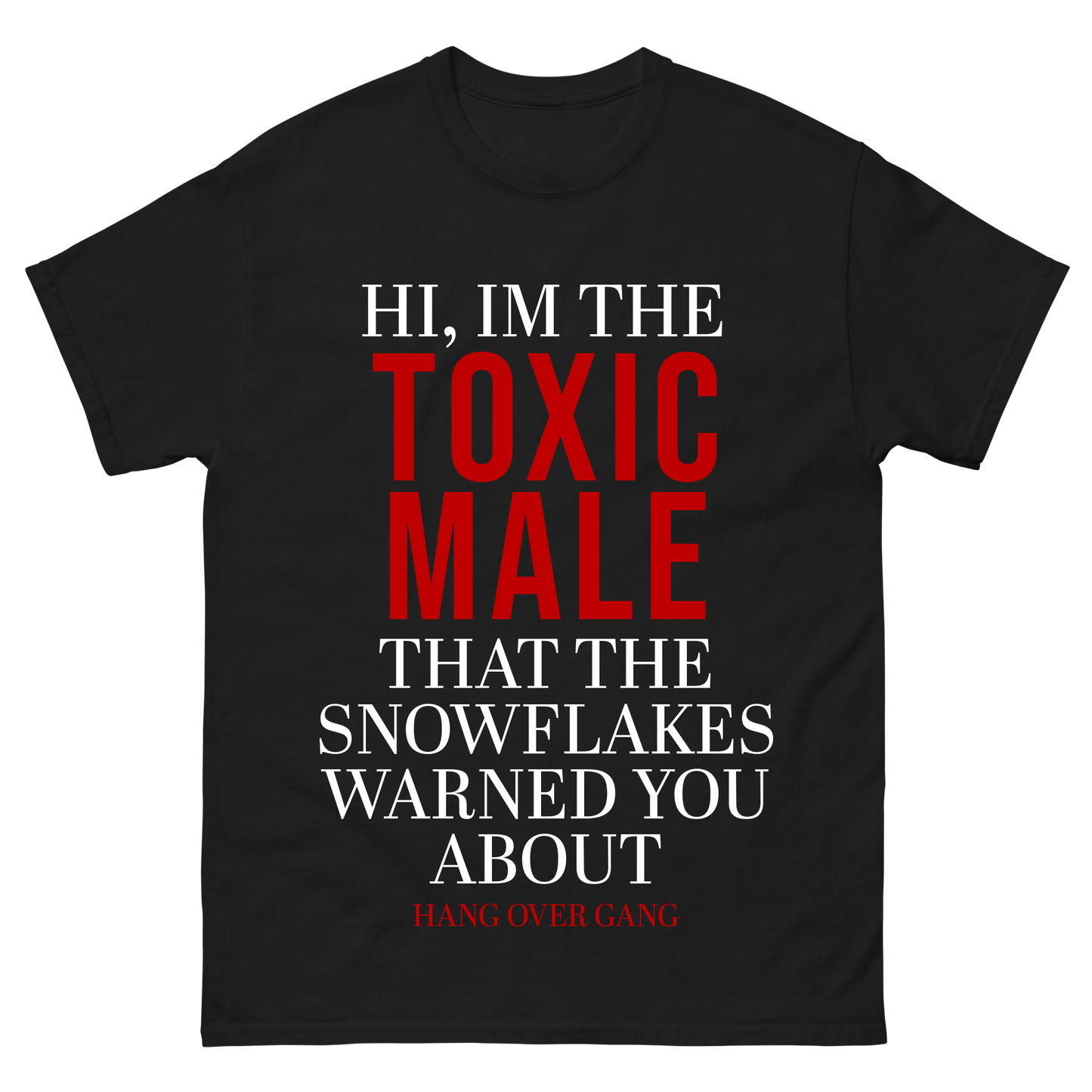 "Toxic Male" T-Shirt