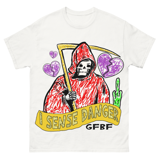 "I Sense Danger" T-Shirt