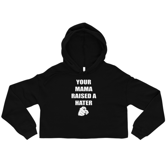 Womens "Your mama" Crop Hoodie