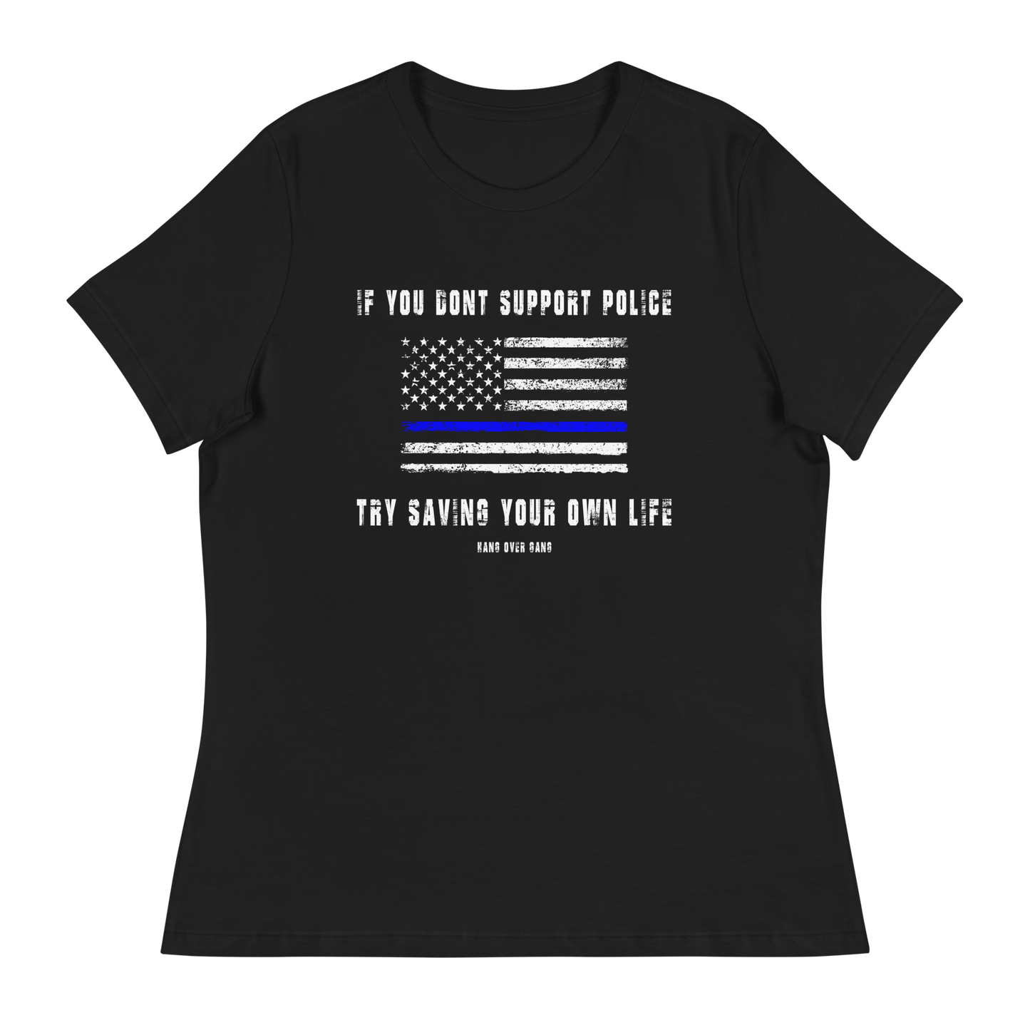 Womens "Try Saving Your Own Life" T-shirt