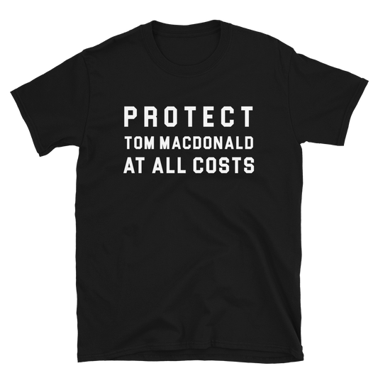 "Protect Tom MacDonald" T-Shirt